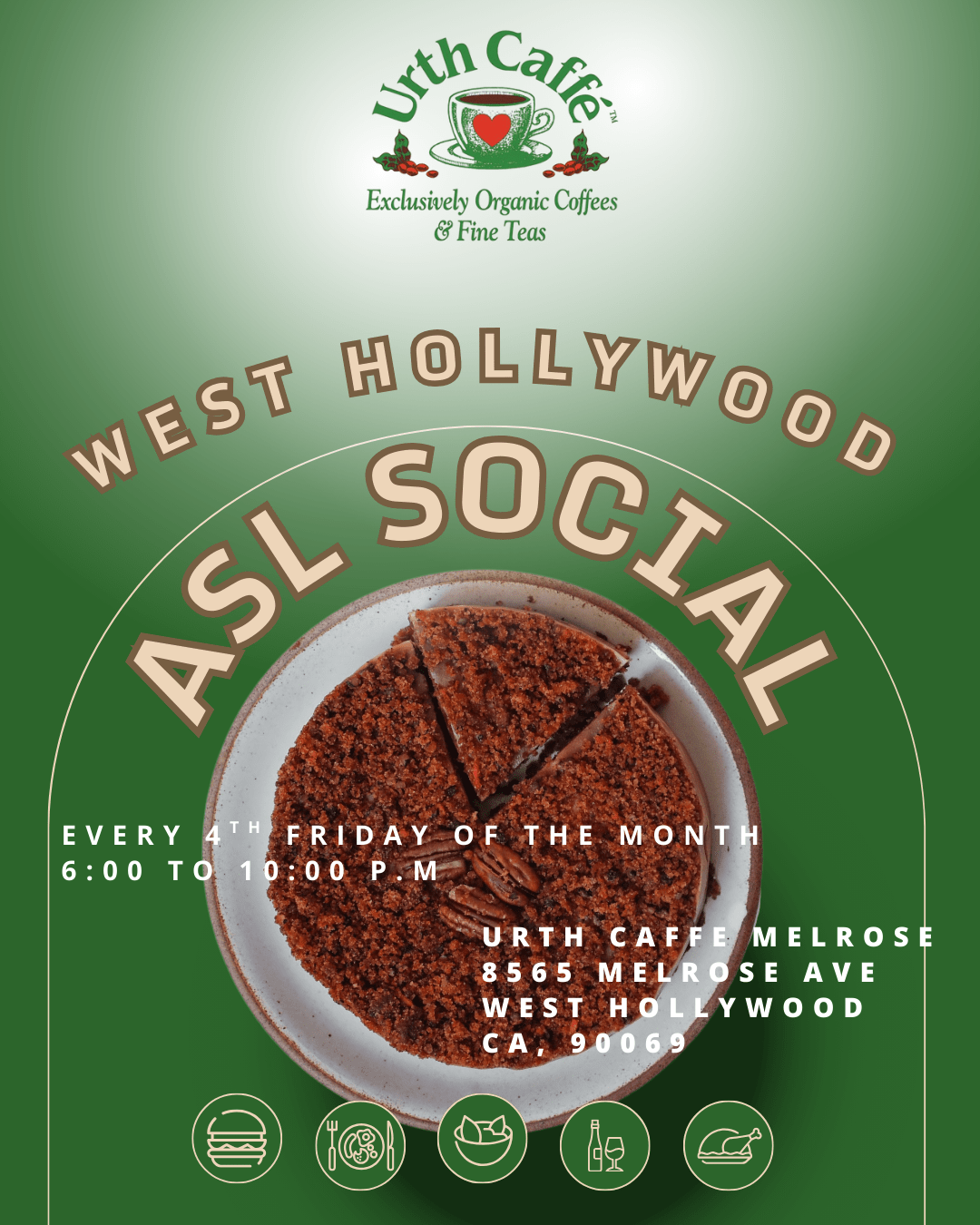 ASL SOCIAL AT URTH CAFFE, WEST HOLLYWOOD
